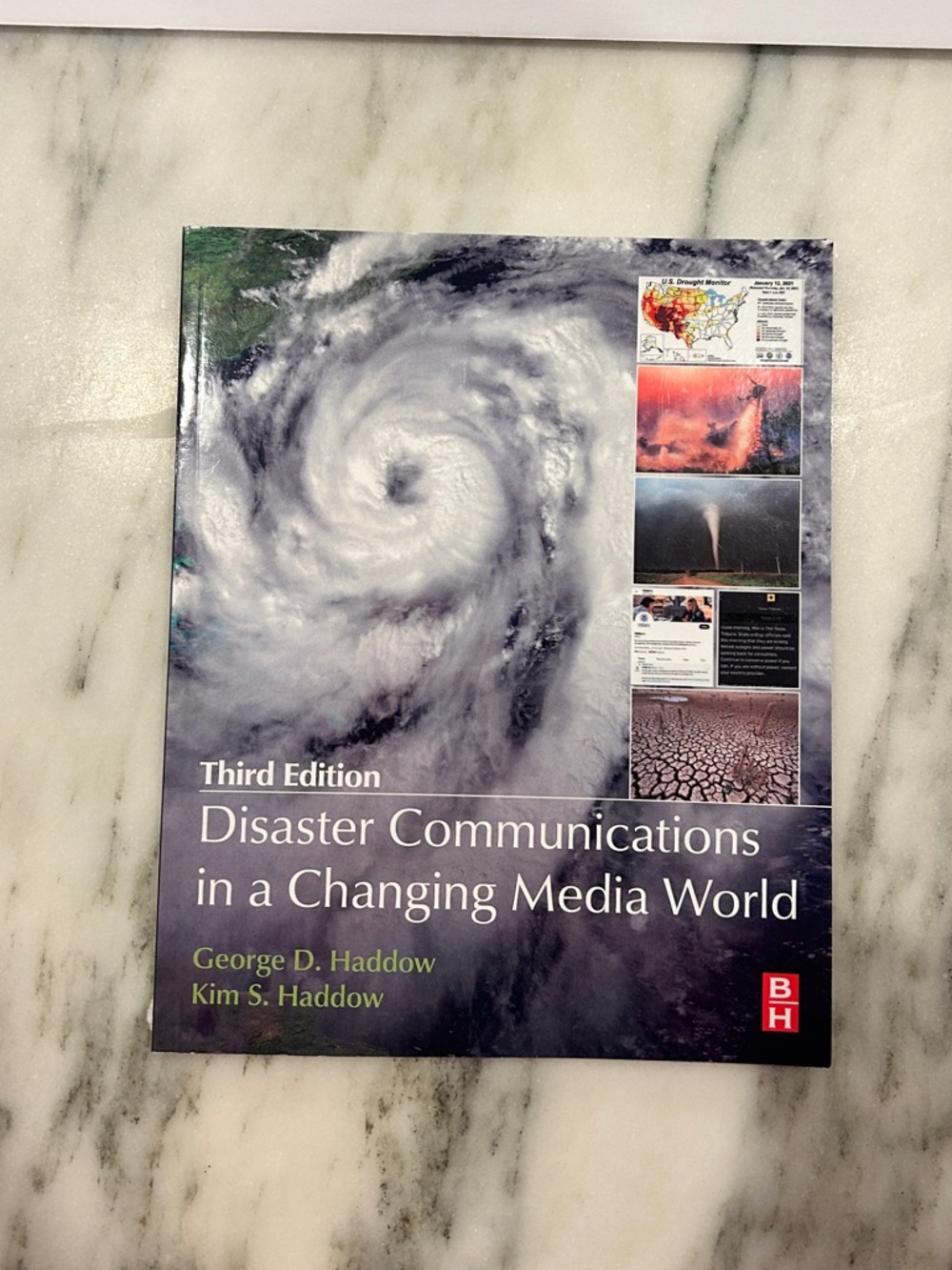 Disaster Communications in a Changing Media World - Third Edition